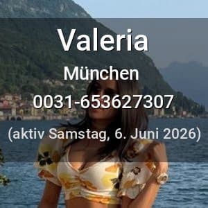 Escort Valeria in München