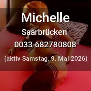 Escort Michelle in Saarbrücken