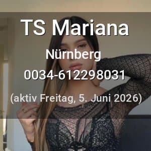 Escort TS Mariana in Nürnberg