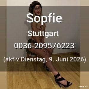 Escort Sopfie in Stuttgart
