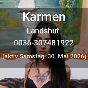 Escort Karmen in Landshut