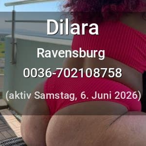 Escort Dilara in Ravensburg