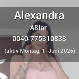 Escort Alexandra in Aßlar