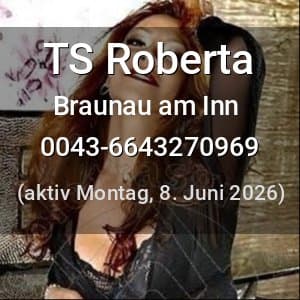 Escort TS Roberta in Braunau am Inn