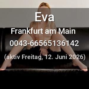 Escort Eva in Frankfurt am Main
