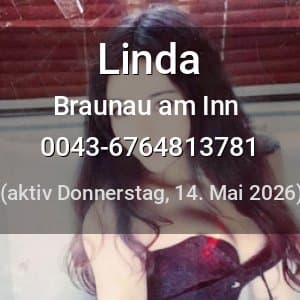 Escort Linda in Braunau am Inn