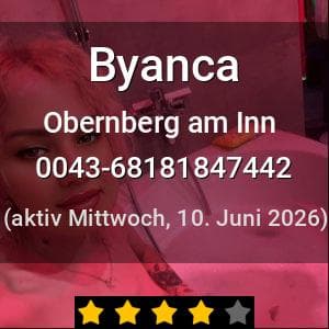 Escort Byanca in Obernberg am Inn