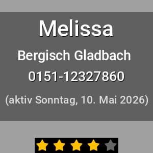 Escort Melissa in Bergisch Gladbach