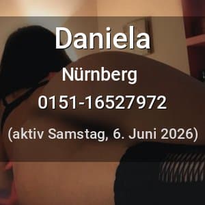 Escort Daniela in Nürnberg