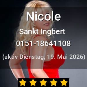 Escort Nicole in Sankt Ingbert