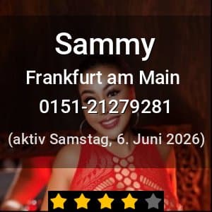 Escort Sammy in Frankfurt am Main