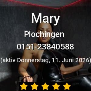 Escort Mary in Plochingen