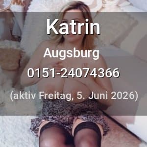 Escort Katrin in Augsburg