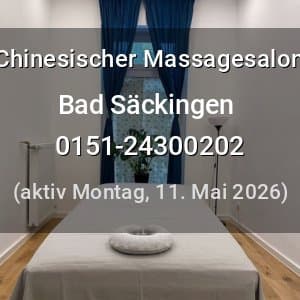 Escort Chinesischer Massagesalon in Bad Säckingen