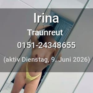 Escort Irina in Traunreut