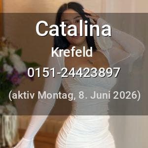 Escort Catalina in Krefeld