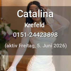 Escort Catalina in Krefeld