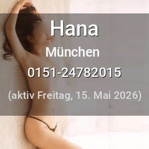 Escort Hana in München
