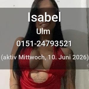 Escort Isabel in Ulm