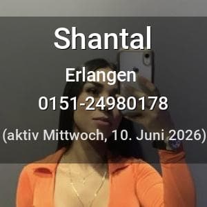 Escort Shantal in Erlangen