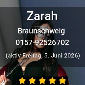 Escort Zarah in Braunschweig