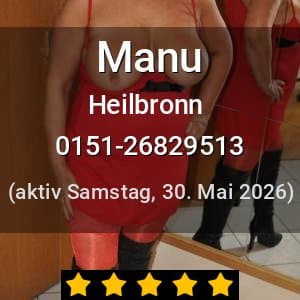 Escort Manu in Heilbronn
