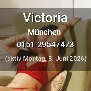 Escort Victoria in München