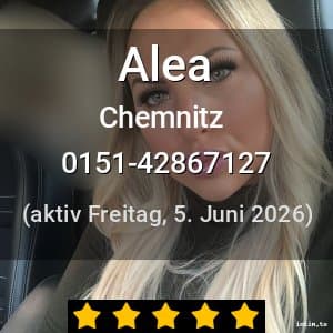 Escort Alea in Chemnitz