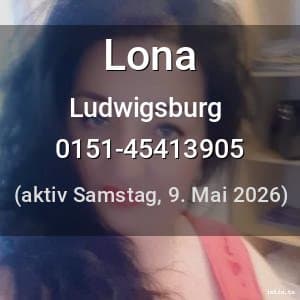 Escort Lona in Ludwigsburg