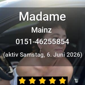 Escort Madame in Mainz