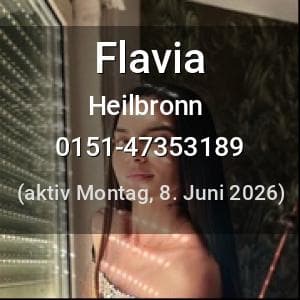 Escort Flavia in Heilbronn