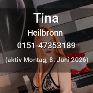 Escort Tina in Heilbronn