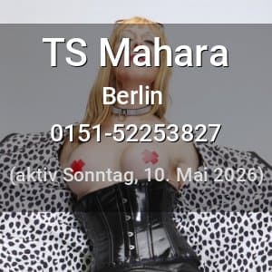 Escort TS Mahara in Berlin
