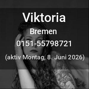 Escort Viktoria in Bremen