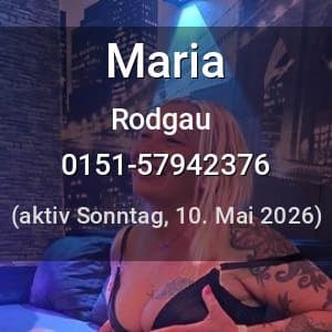 Escort Maria in Rodgau