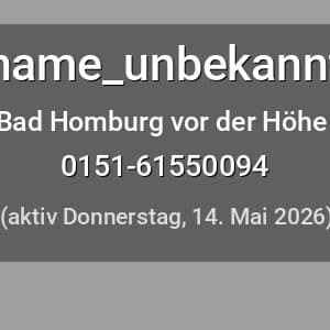 Escort name_unbekannt in Bad Homburg vor der Höhe
