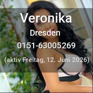 Escort Veronika in Dresden