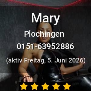Escort Mary in Plochingen