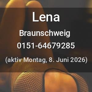Escort Lena in Braunschweig