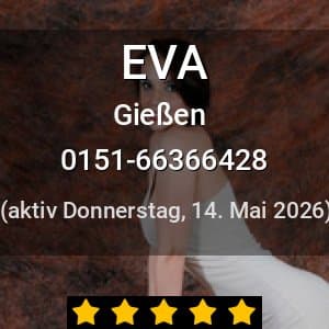 Escort EVA in Gießen