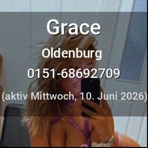 Escort Grace in Oldenburg