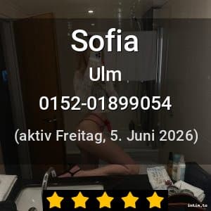 Escort Sofia in Ulm