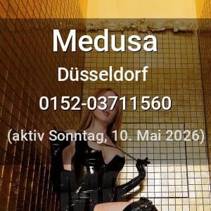 Escort Medusa in Düsseldorf