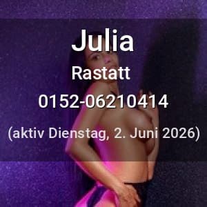 Escort Julia in Rastatt