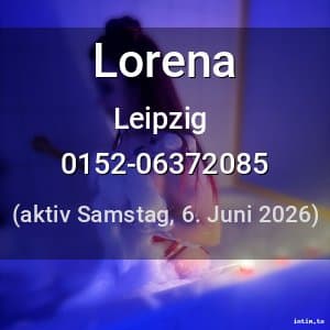 Escort Lorena in Leipzig