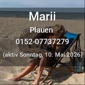 Escort Marii in Plauen