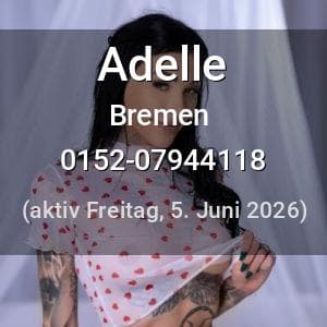 Escort Adelle in Bremen