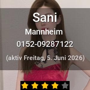 Escort Sani in Mannheim