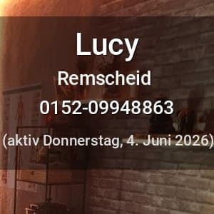 Escort Lucy in Remscheid