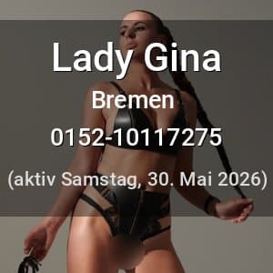 Escort Lady Gina in Bremen